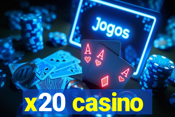 x20 casino